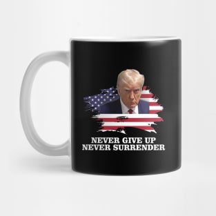 Never Surrender Pro Trump Mug